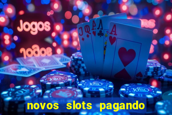 novos slots pagando no cadastro